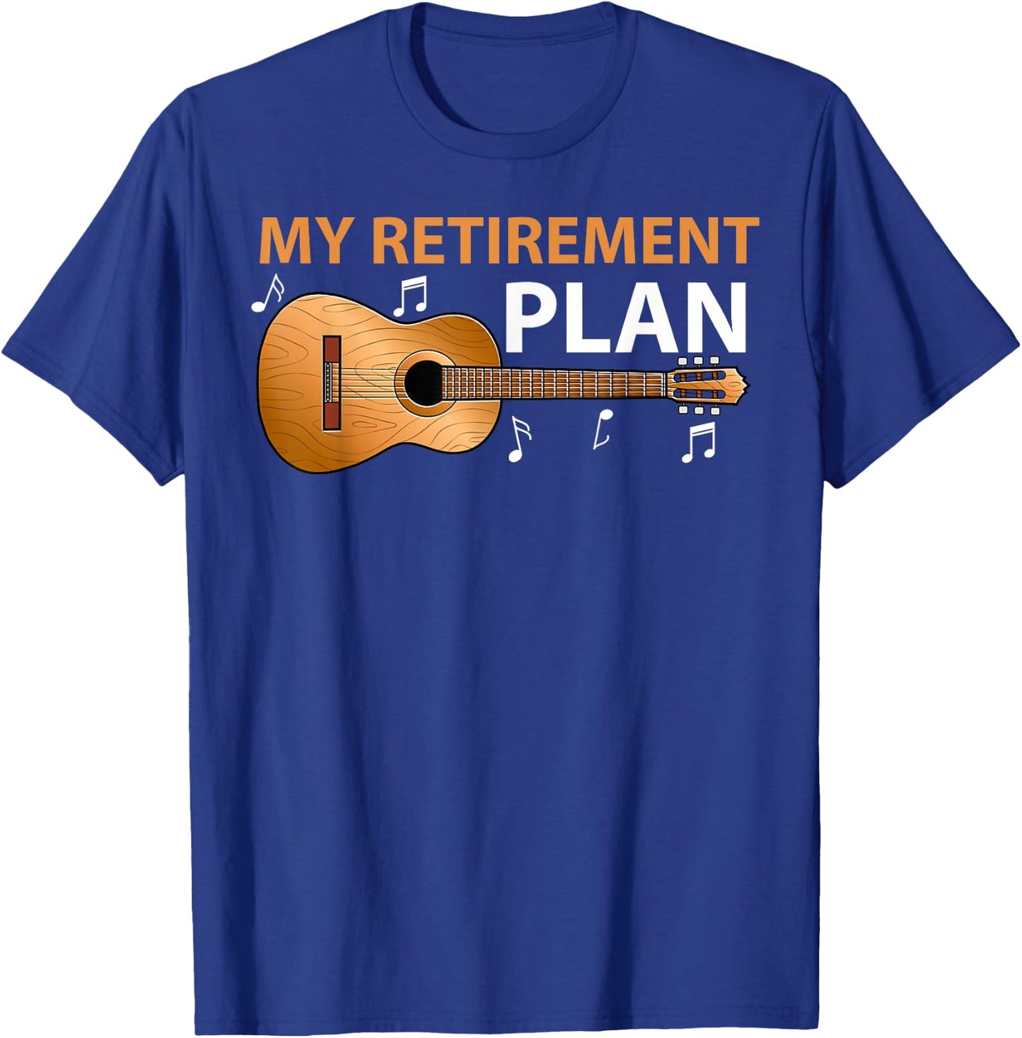 My Retirement Plan Retired Guitar Lover Music Instrument T-Shirt - T-Shirt | Royal