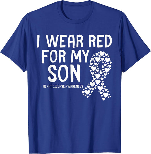 I Wear Red for My Son CHD Congenital Heart Disease Ribbon T-Shirt - T-Shirt | Royal