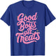 Good Boys Get Treats T-Shirt - T-Shirt | Royal