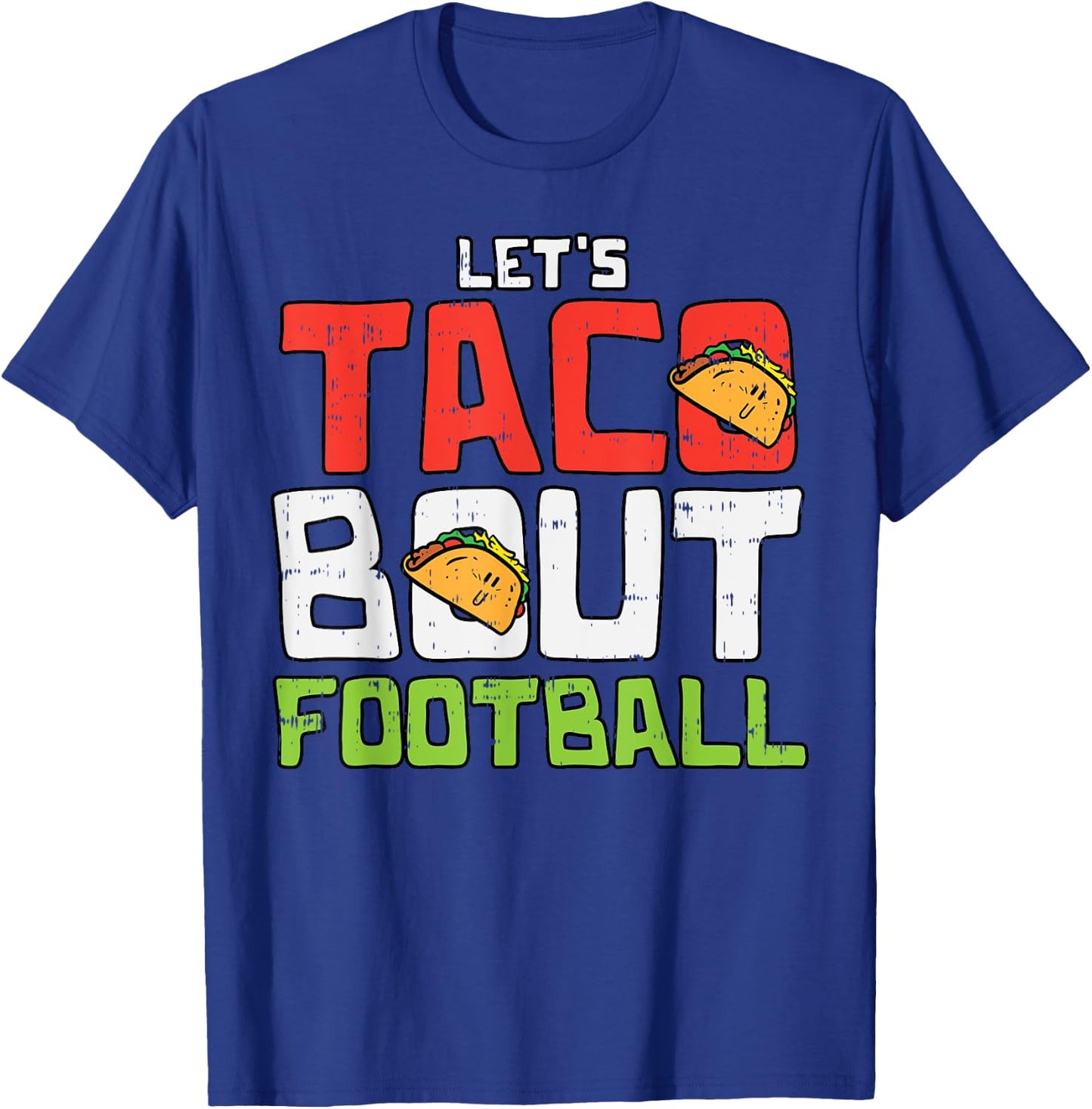 Taco Bout Football Soccer Cinco De Mayo Sport Mexican T-Shirt - T-Shirt | Royal