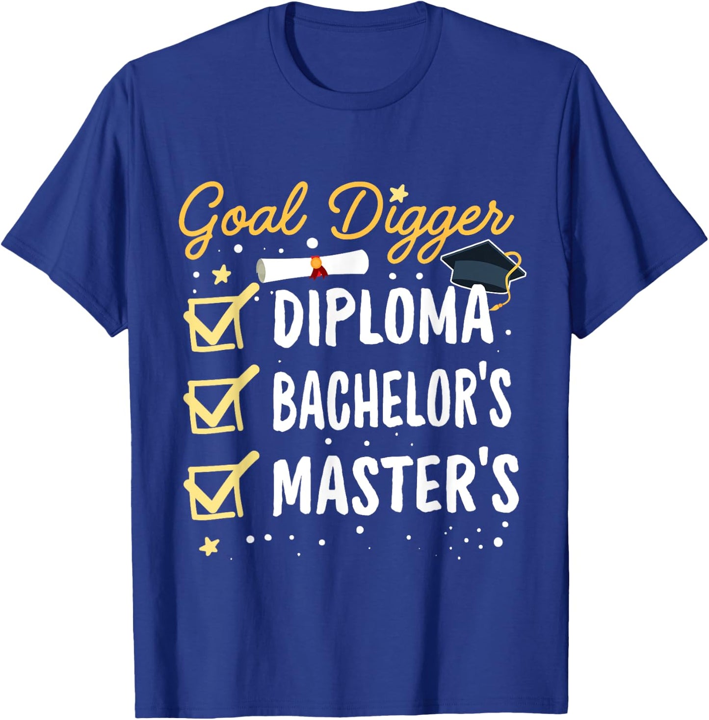 Masters Graduation Goal Digger Mastered It Class of 2024 T-Shirt - T-Shirt | Royal