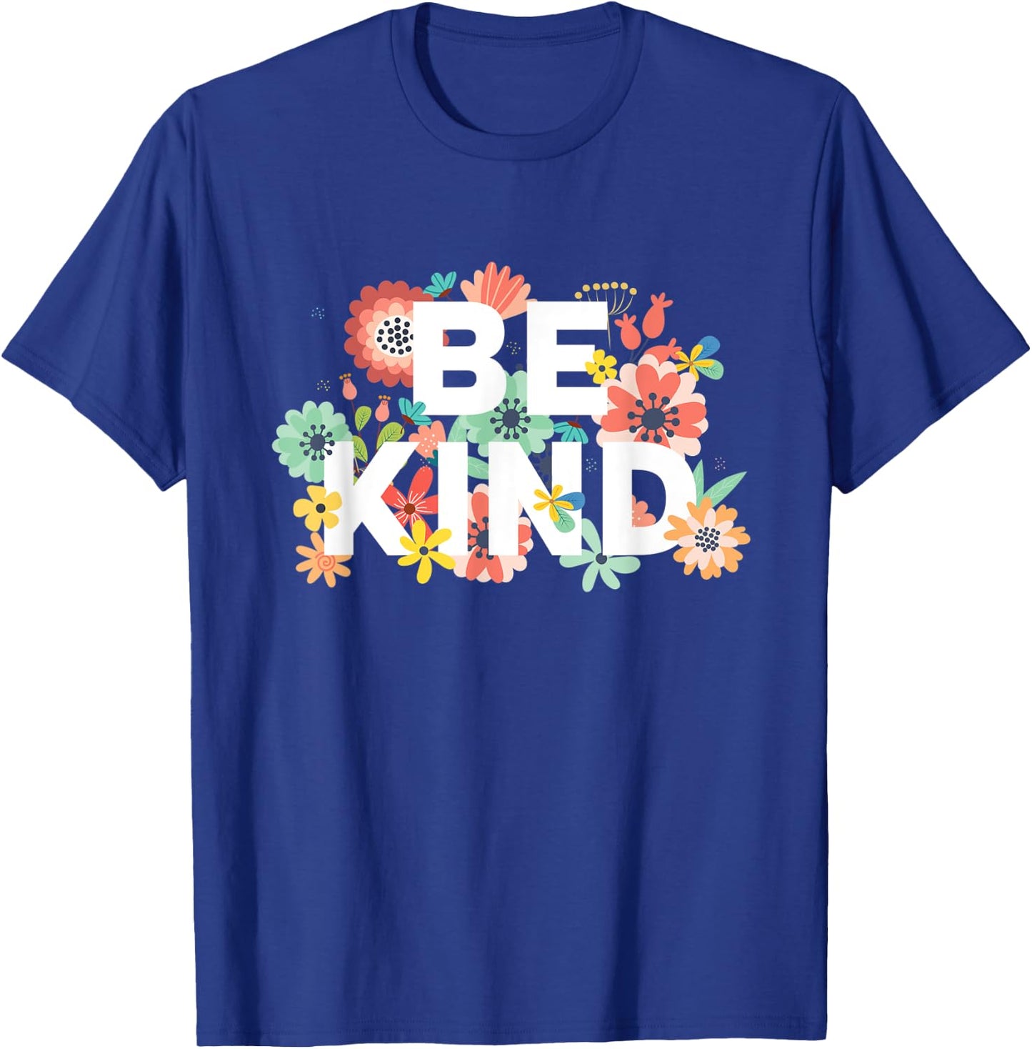 Be Kind Cute Inspirational Blessed Woman Saying T-Shirt - T-Shirt | Royal