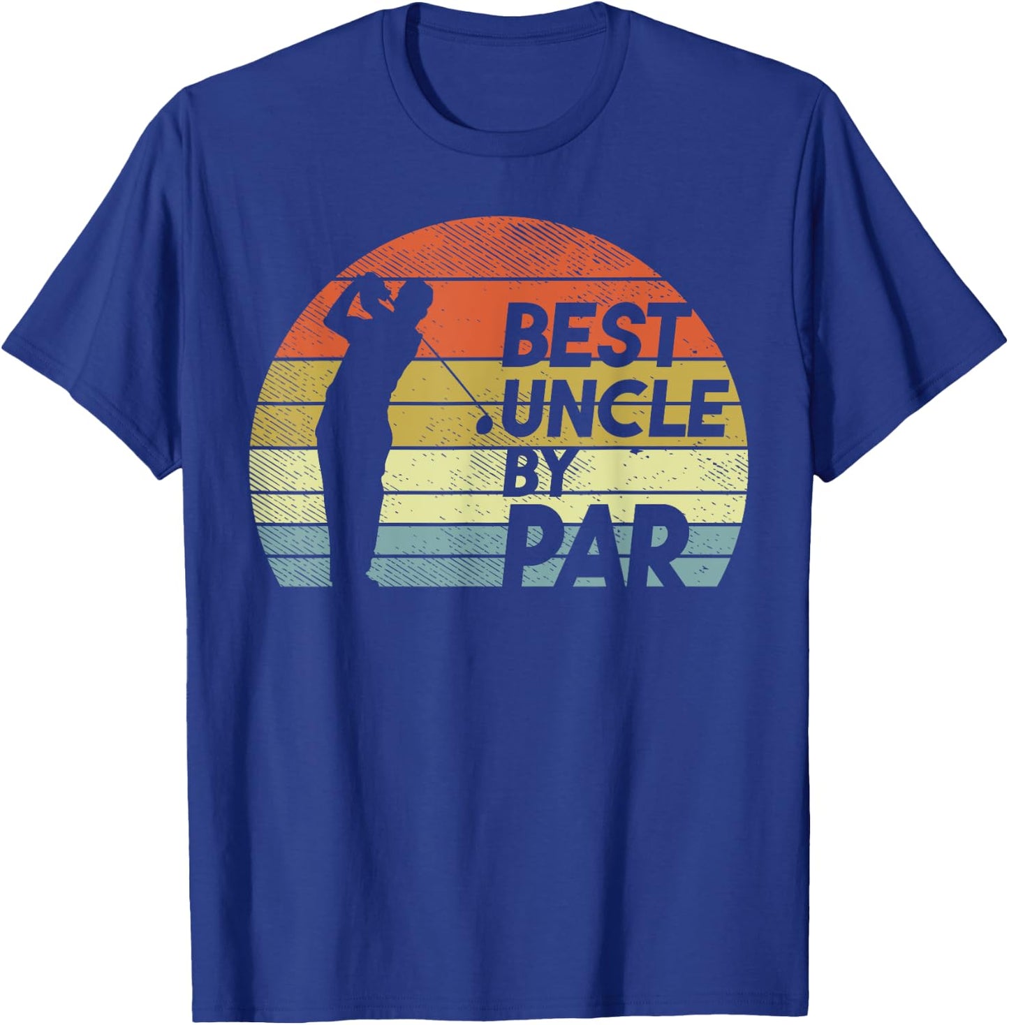 Best Uncle By Par Golf Fathers Day Golfer Uncle Gift T-Shirt - T-Shirt | Royal