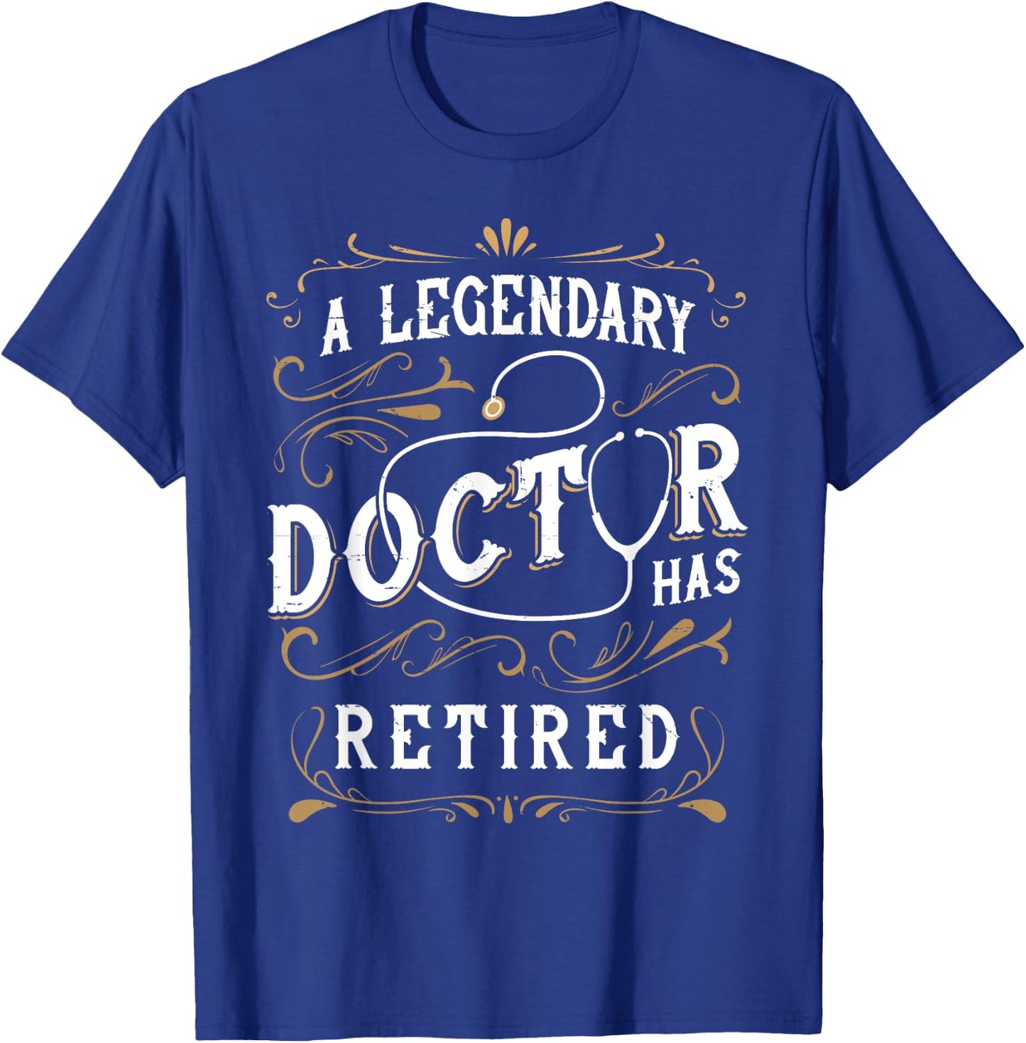 Retired Doctor Retirement for Retiring Medical MD Retired T-Shirt - T-Shirt | Royal