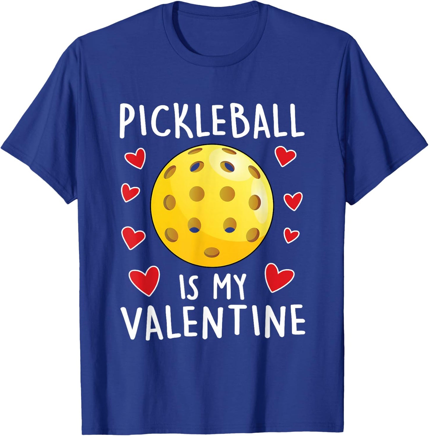 Funny Pickleball is My Valentines Day Boys Sports Love T-Shirt - T-Shirt | Royal
