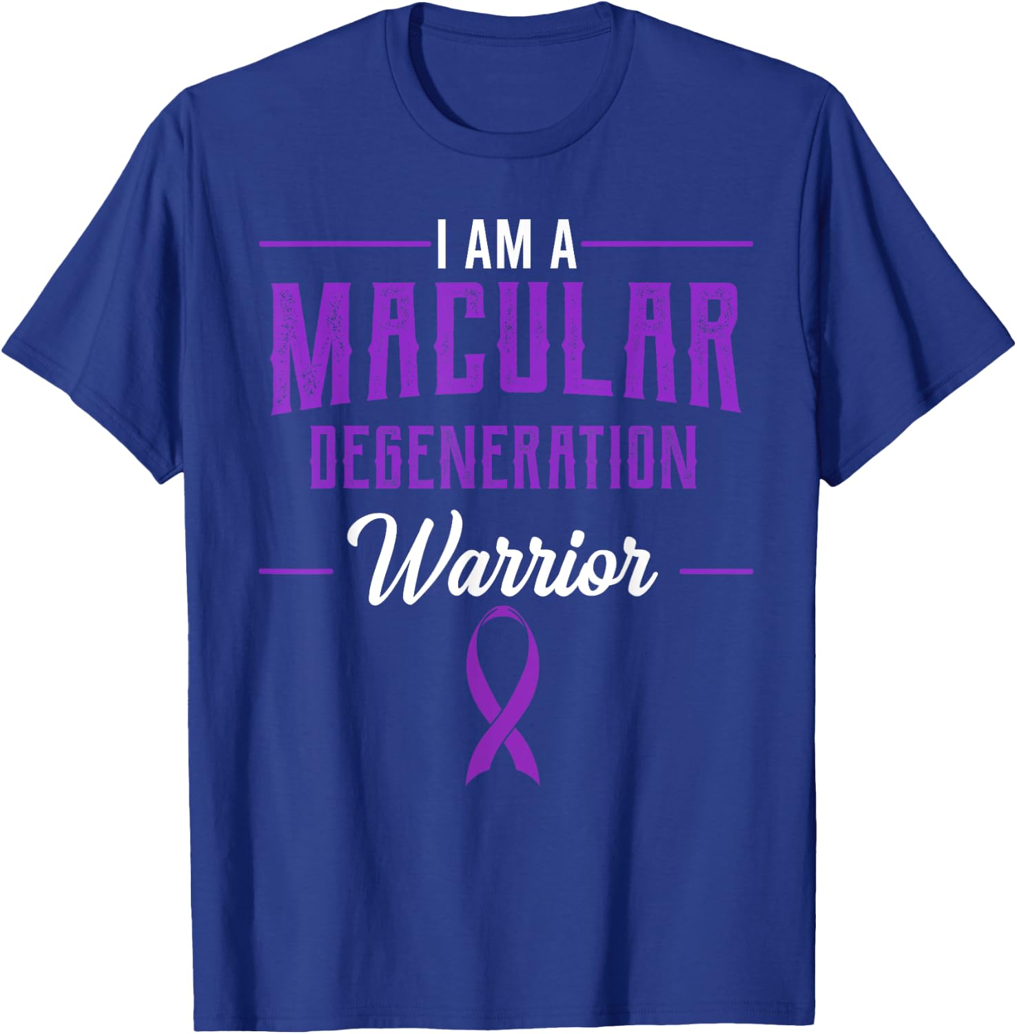 Macular Degeneration AMD ARMD Age-Related Warrior Supporters T-Shirt - T-Shirt | Royal