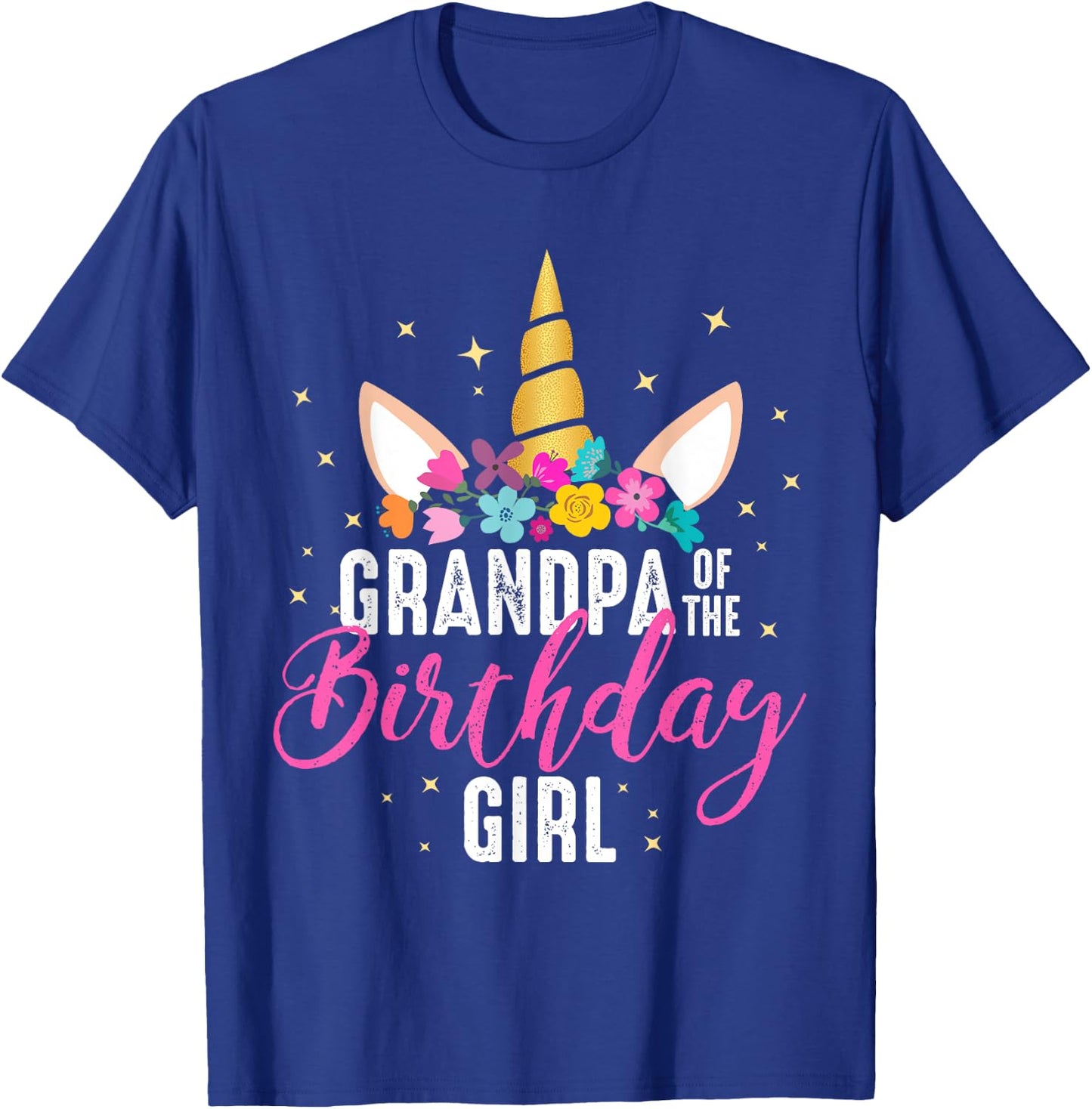 Grandpa Of The Birthday Girl Grandpa Gift Unicorn Birthday T-Shirt - T-Shirt | Royal