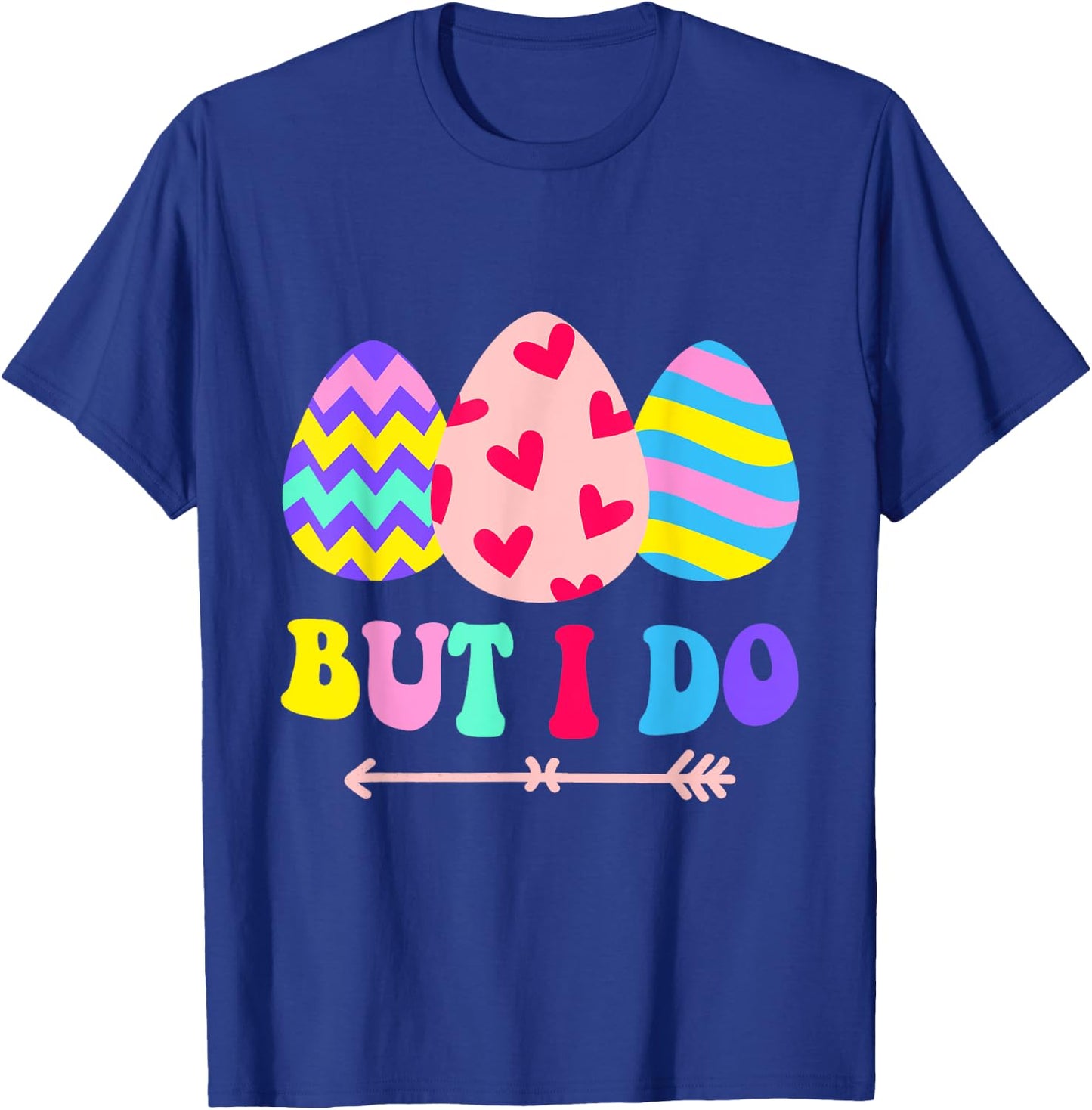 I Dont Do Matching Easter But I Do Couple His & Hers T-Shirt - T-Shirt | Royal