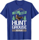 Ruffed Grouse Hunting Bird Spruce Grouse T-Shirt - T-Shirt | Royal