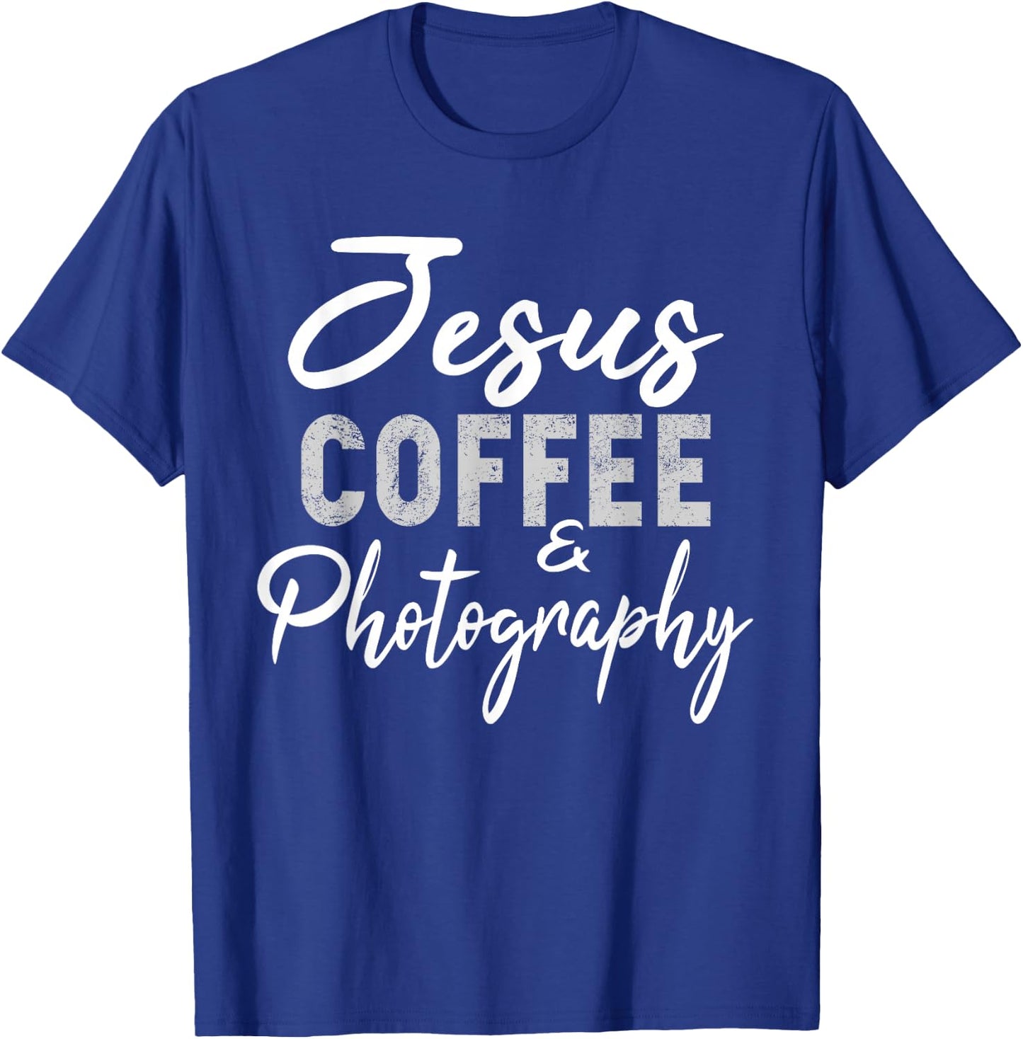 Jesus Coffee and Photography Funny Photographer Camera Gift T-Shirt - T-Shirt | Royal