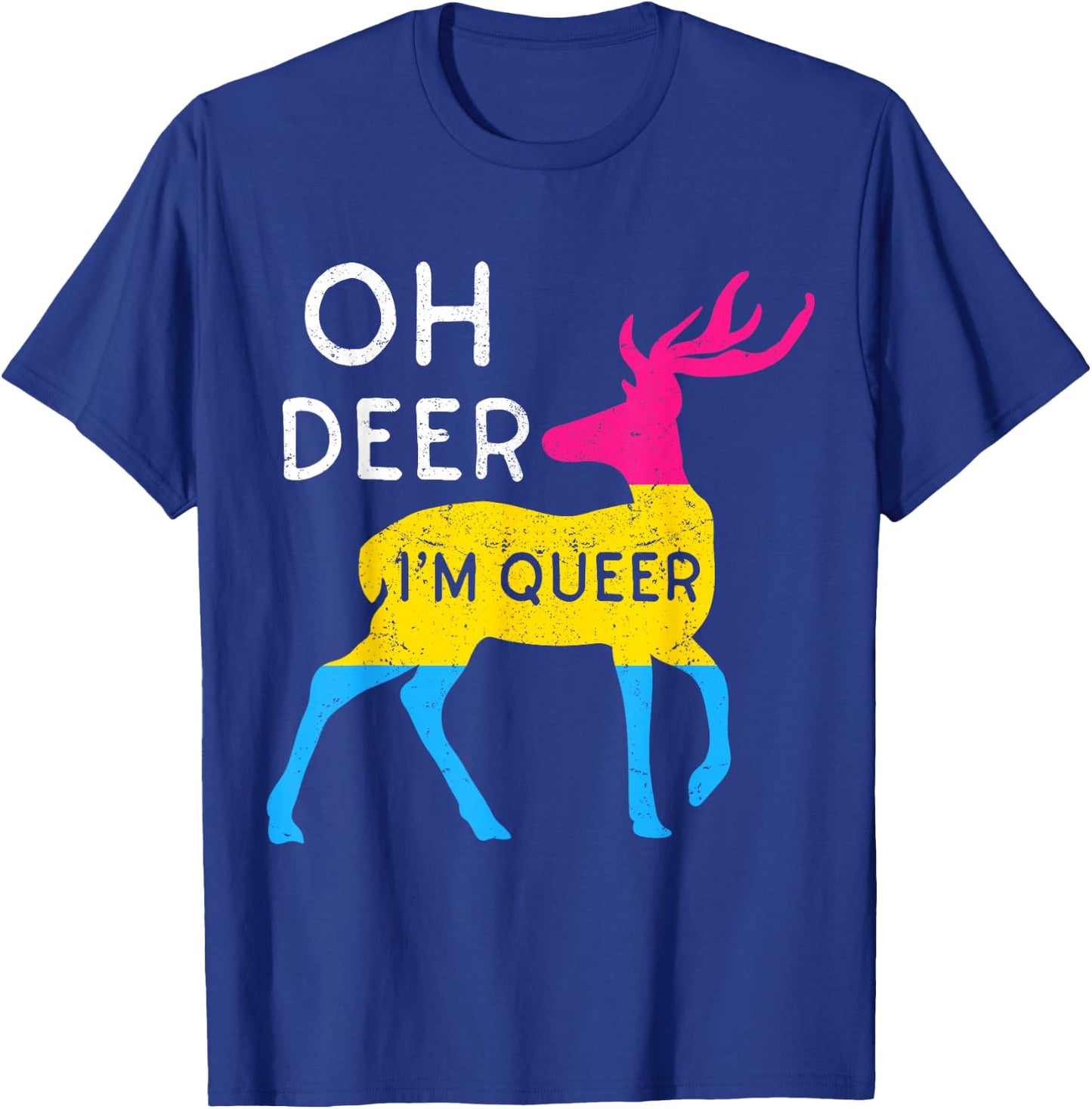 Oh Deer I'm Queer Pansexual Homosexuality Rainbow Flag Pride T-Shirt - T-Shirt | Royal