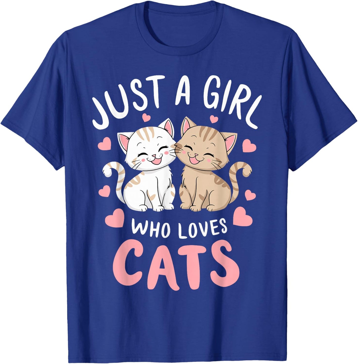 Cat Lover Just A Girl Who Loves Cats T-Shirt - T-Shirt | Royal