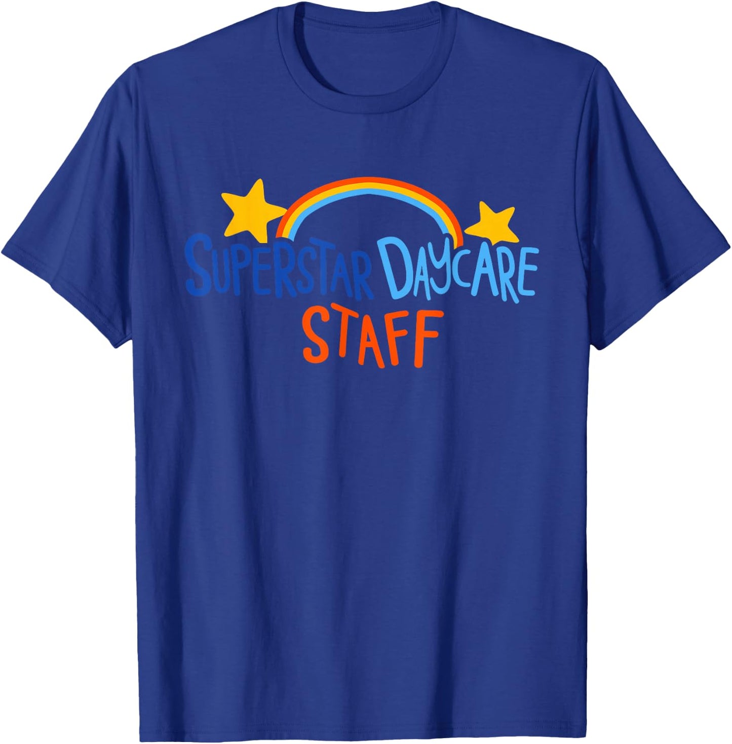 Superstar Daycare Staff design T-Shirt - T-Shirt | Royal
