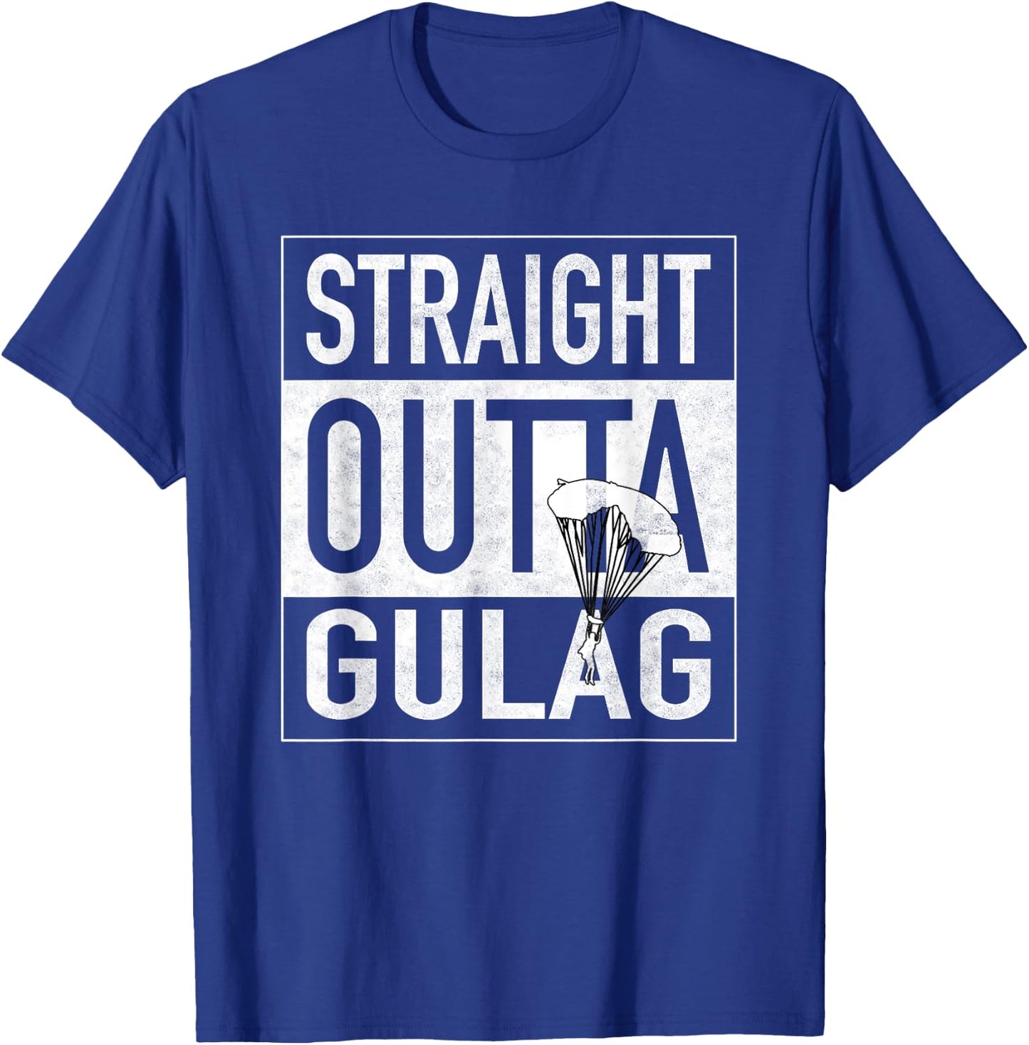Straight Outta Gulag with Parachute for Gamers T-Shirt - T-Shirt | Royal