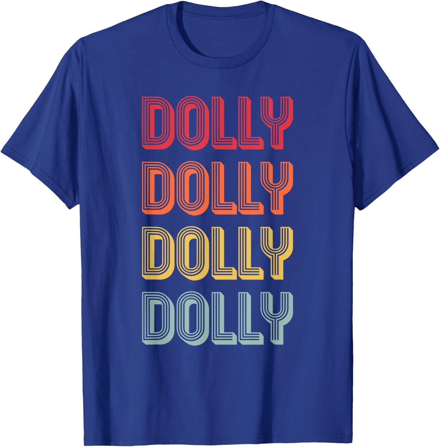 DOLLY Gift Name Personalized Retro Vintage 80s 90s Birthday T-Shirt - T-Shirt | Royal
