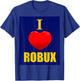 Cute Heart with I Love ROBUX for boy & Girl pc Video Gamers T-Shirt - T-Shirt | Royal