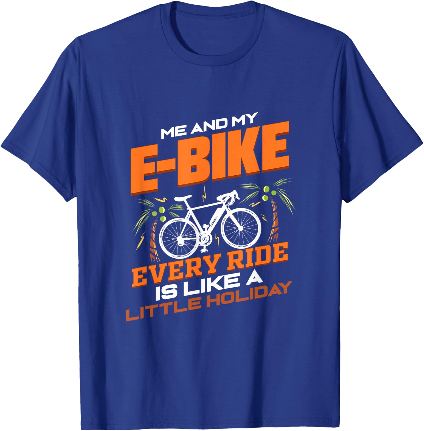 Bicycle E-Bike Funny Gift Electric Bicycle Pedelec T-Shirt - T-Shirt | Royal