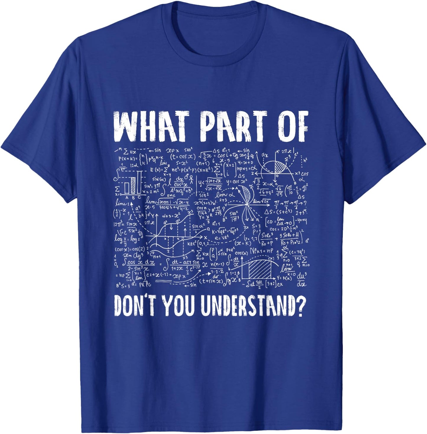 Mathematics Math Geek University Teacher Ironic Joke Small T-Shirt - T-Shirt | Royal