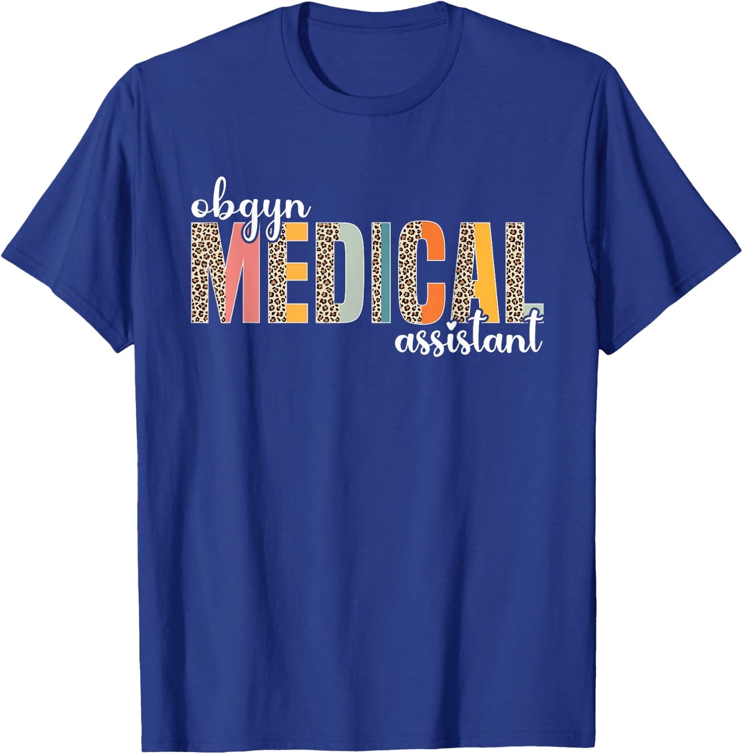 Obgyn Medical Assistant Gynecology Nurse Retro Leopard T-Shirt - T-Shirt | Royal