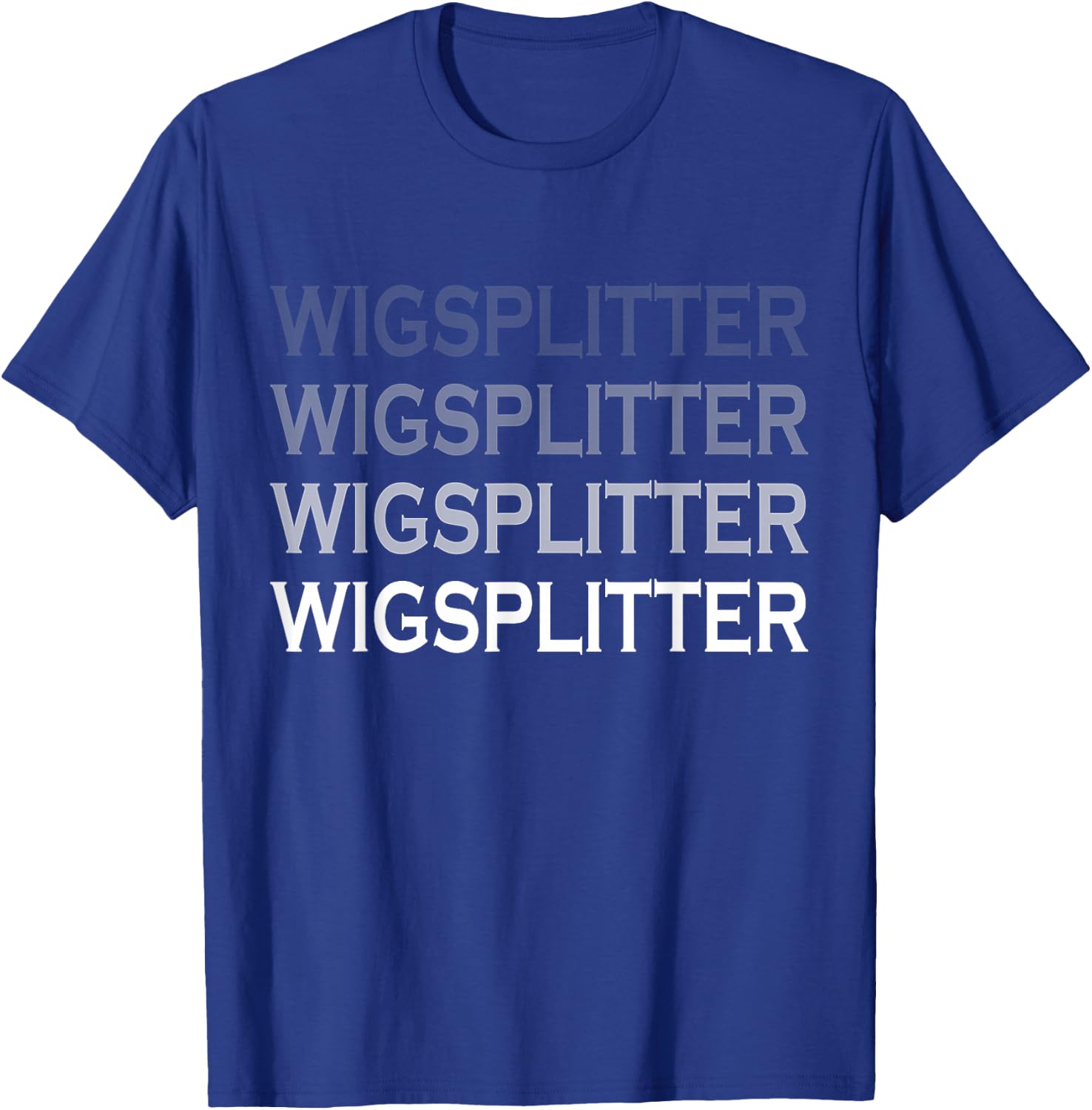 Wig Splitter Wigsplitter Prison Country Redneck MMA Party T-Shirt - T-Shirt | Royal