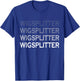 Wig Splitter Wigsplitter Prison Country Redneck MMA Party T-Shirt - T-Shirt | Royal