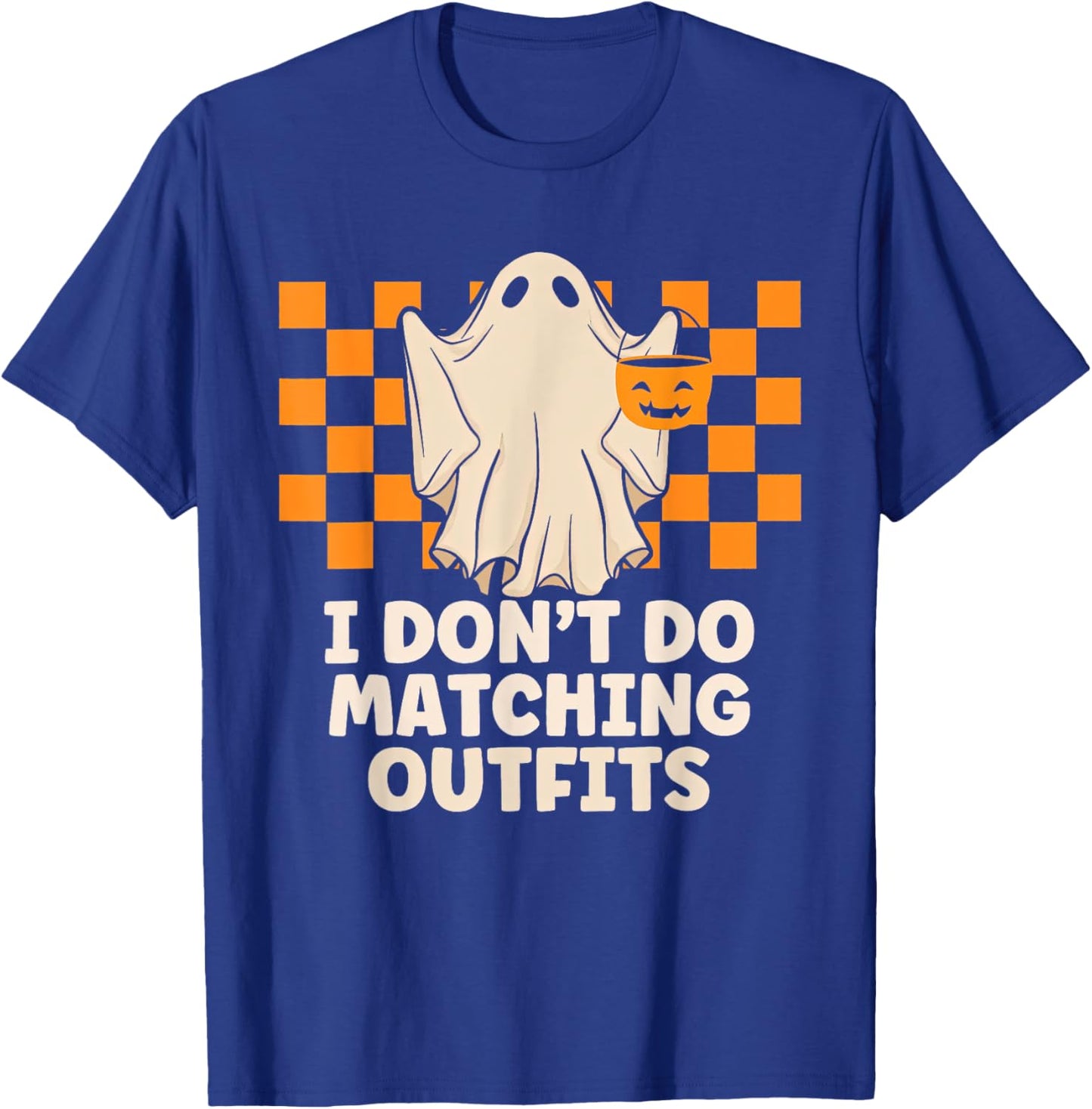 I Don't Do Matching Outfits Matching Couple Halloween T-Shirt - T-Shirt | Royal