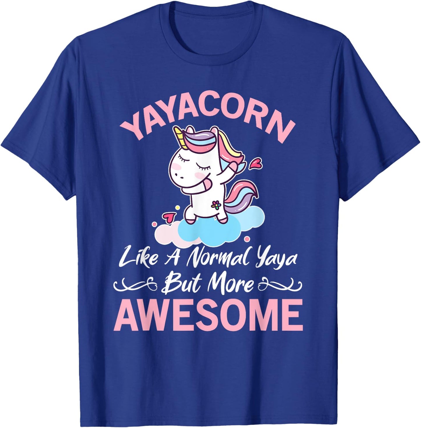 Yayacorn Funny Unicorn Gift Yaya T-Shirt - T-Shirt | Royal