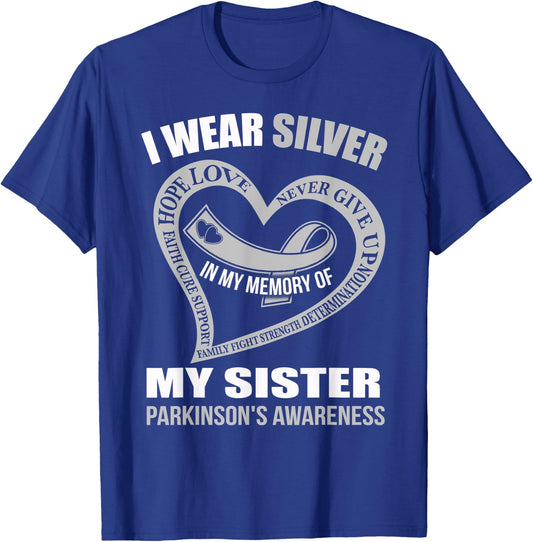 In my memory of my sister PARKINSON'S AWARENESS T-Shirt - T-Shirt | Royal