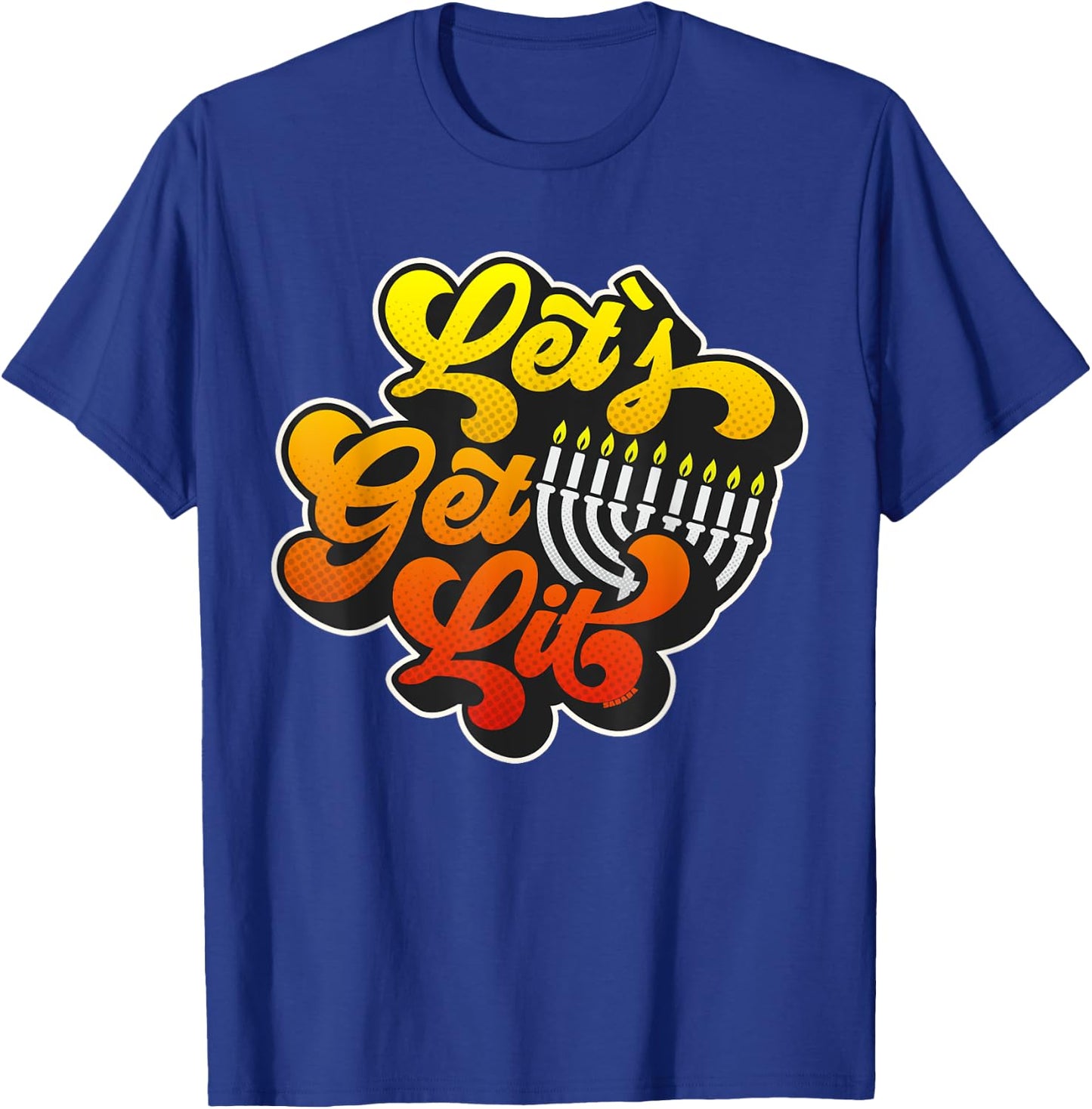Let's Get Lit Jewish Humor Funny Gift Hanukkah Retro T-Shirt - T-Shirt | Royal