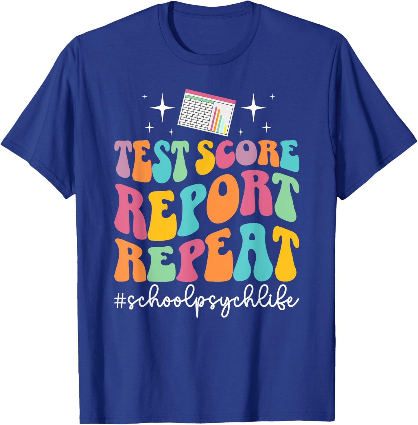 School Psych Life School Psychologist School Psychology T-Shirt - T-Shirt | Royal