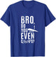 Do You Even Lift Bro Airfoil Aerodynamic Force Formula Pilot T-Shirt - T-Shirt | Royal
