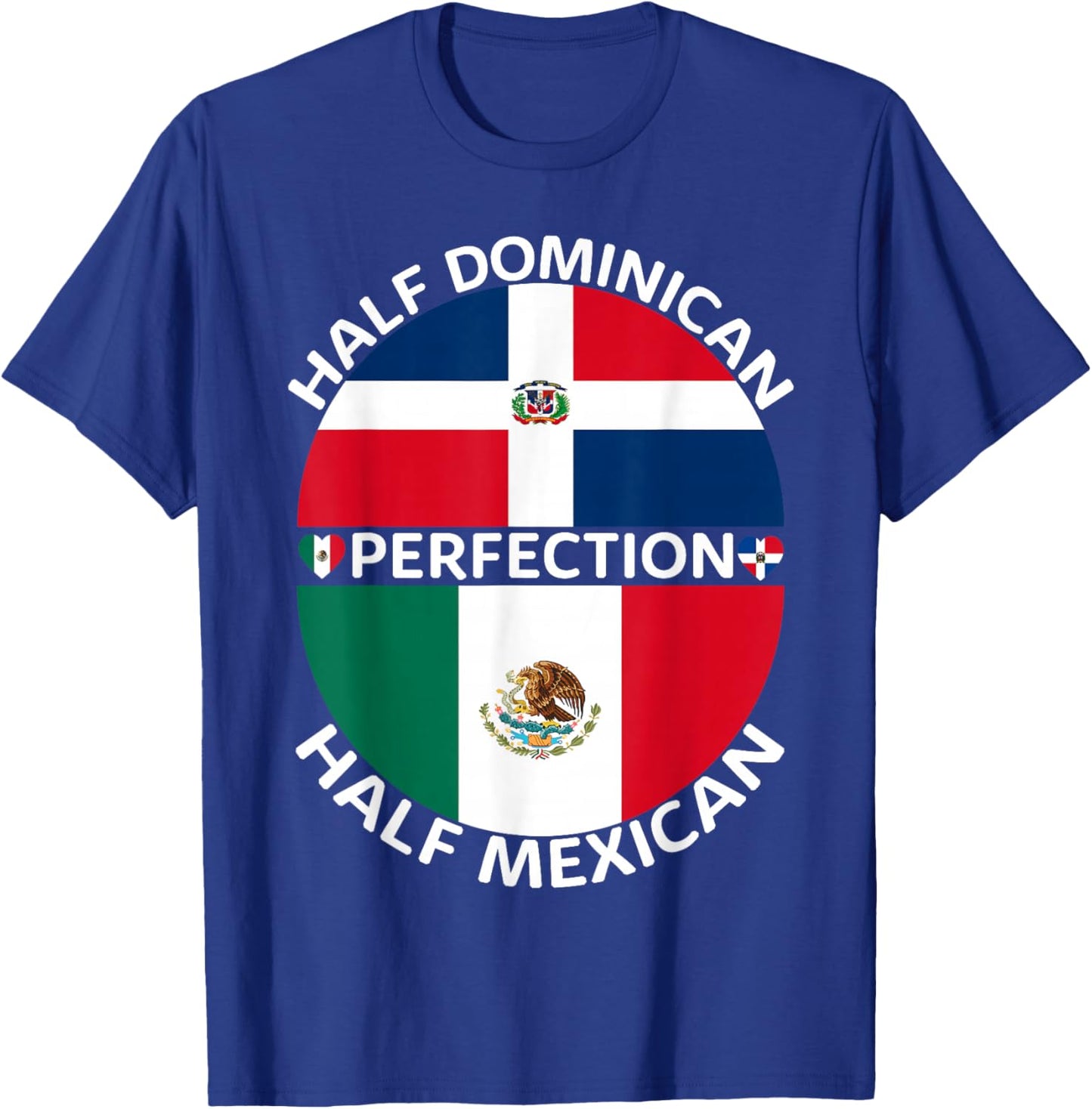 Half Mexican Half Dominican Republic Mexico Flag Roots Men T-Shirt - T-Shirt | Royal