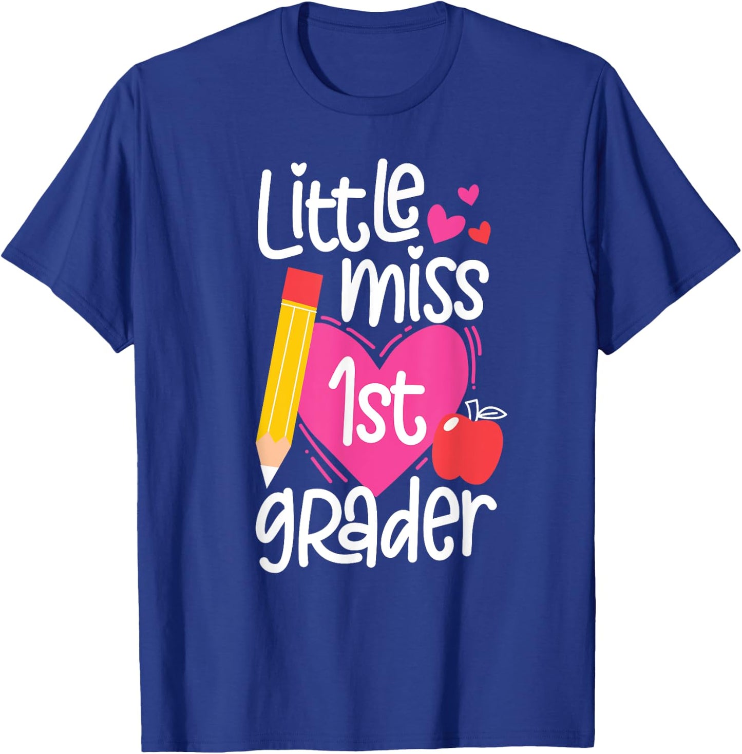 First Day Of School Little Miss 1st Grader Girls T-Shirt - T-Shirt | Royal