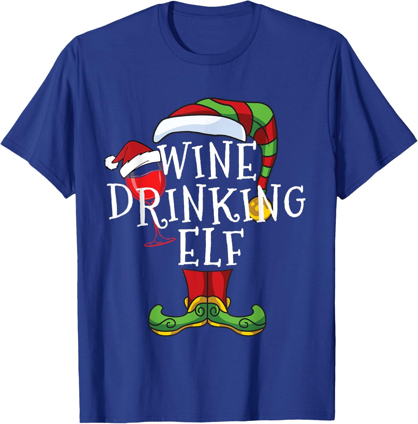 Wine Drinking Elf Lover Family Matching Christmas Funny T-Shirt - T-Shirt | Royal