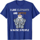 I Like Elephants And Coffee and Maybe 3 People Funny Quote T-Shirt - T-Shirt | Royal