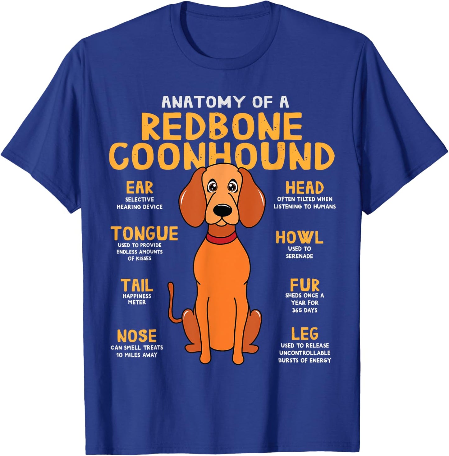 Redbone Coonhound Anatomy Funny Dog Mum Dad Gift T-Shirt - T-Shirt | Royal