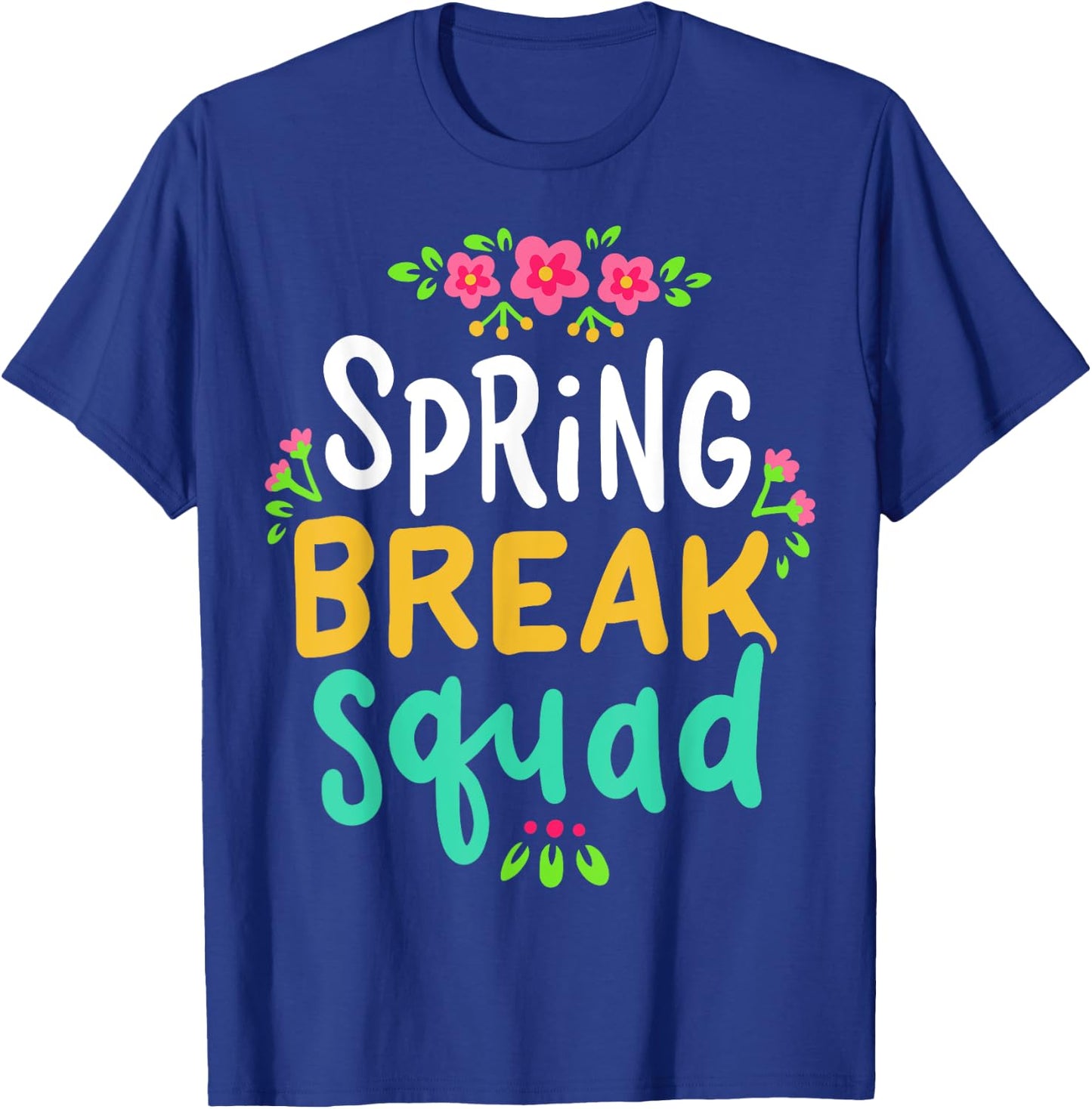 Spring Break Teacher Student Summer Vacation Holiday Beach Men Women Kids T-Shirt - T-Shirt | Royal