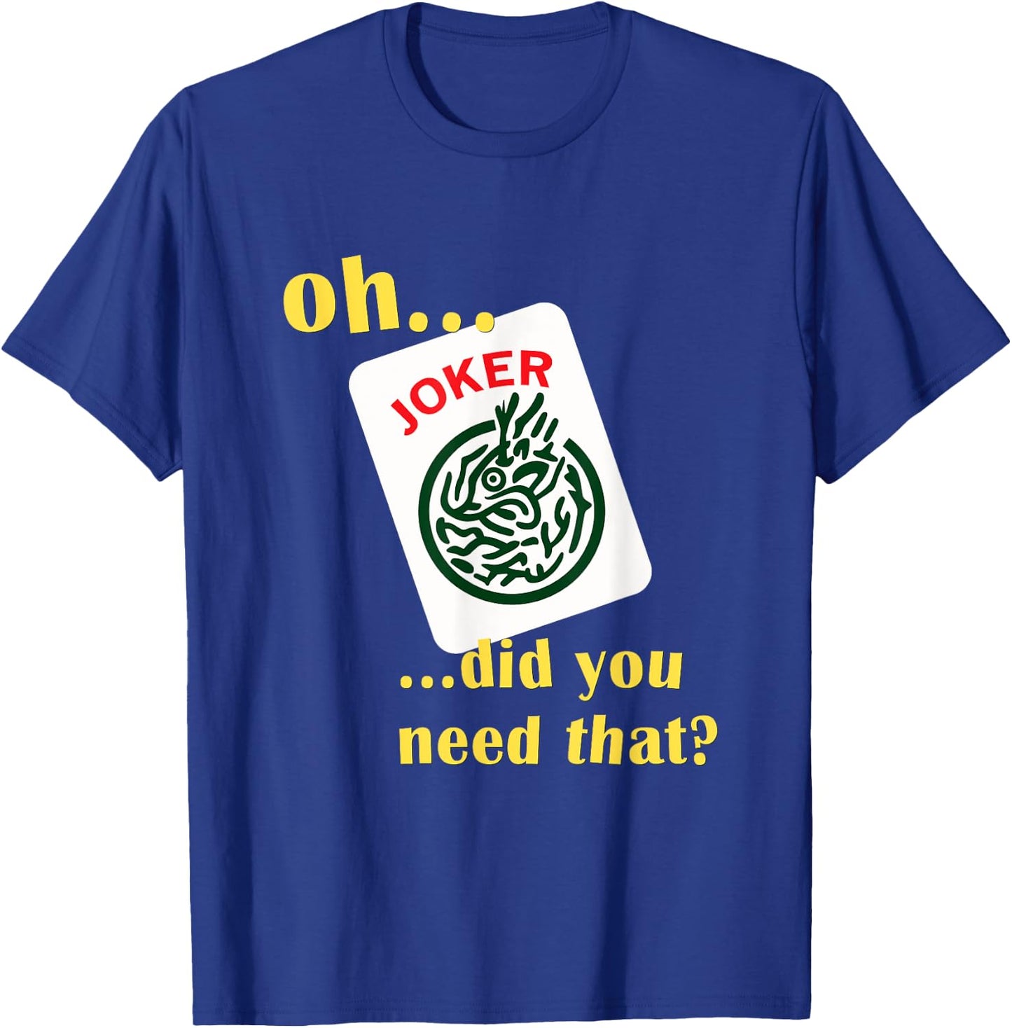 Mahjong Joker Designs T-Shirt - T-Shirt | Royal