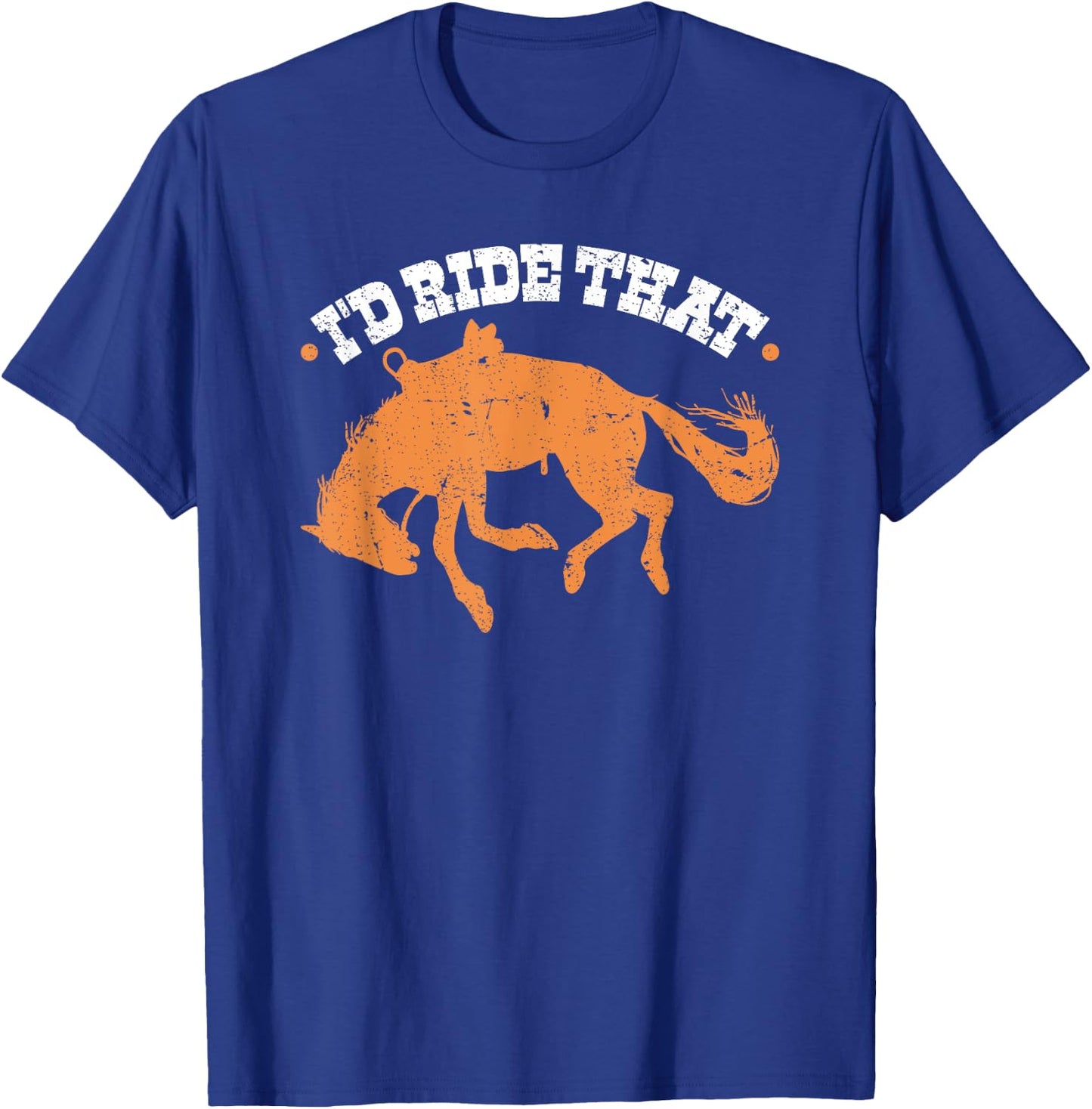 Bucking Bronco Id Ride That Western Rodeo Cowboy Bronc Rider T-Shirt - T-Shirt | Royal