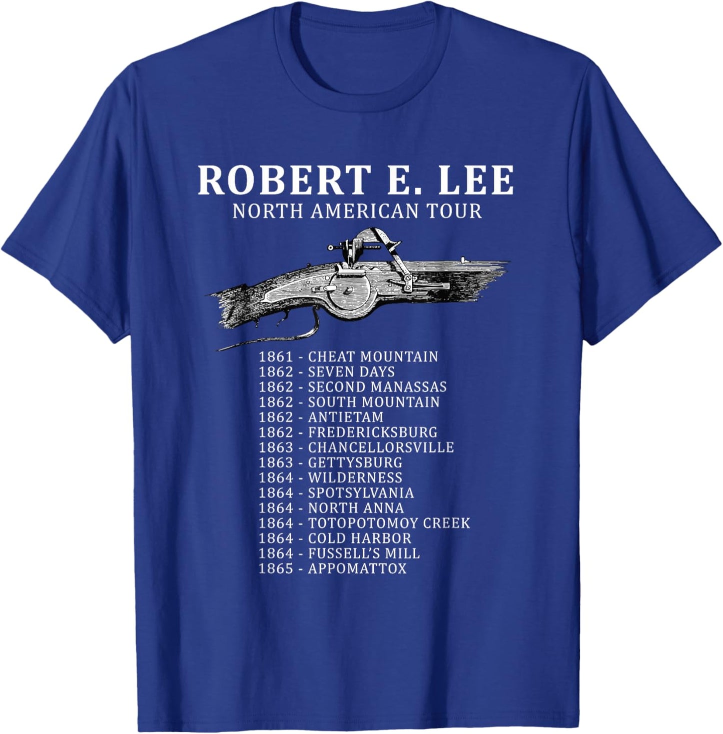 Civil War Funny Robert E. Lee North American Tour T-Shirt - T-Shirt | Royal