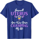 Funny Cute Hysterectomy Farewell Uterus T-Shirt - T-Shirt | Royal