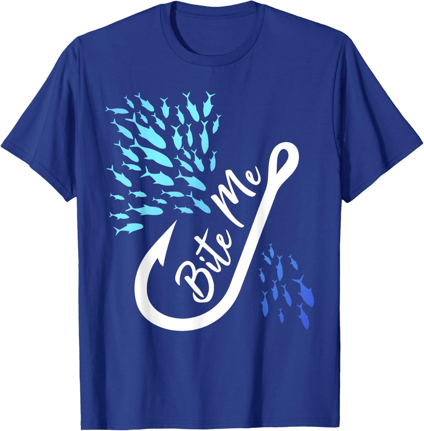 Fishing Fisherman Bite Me Funny Gift Fish Design Idea design T-Shirt - T-Shirt | Royal