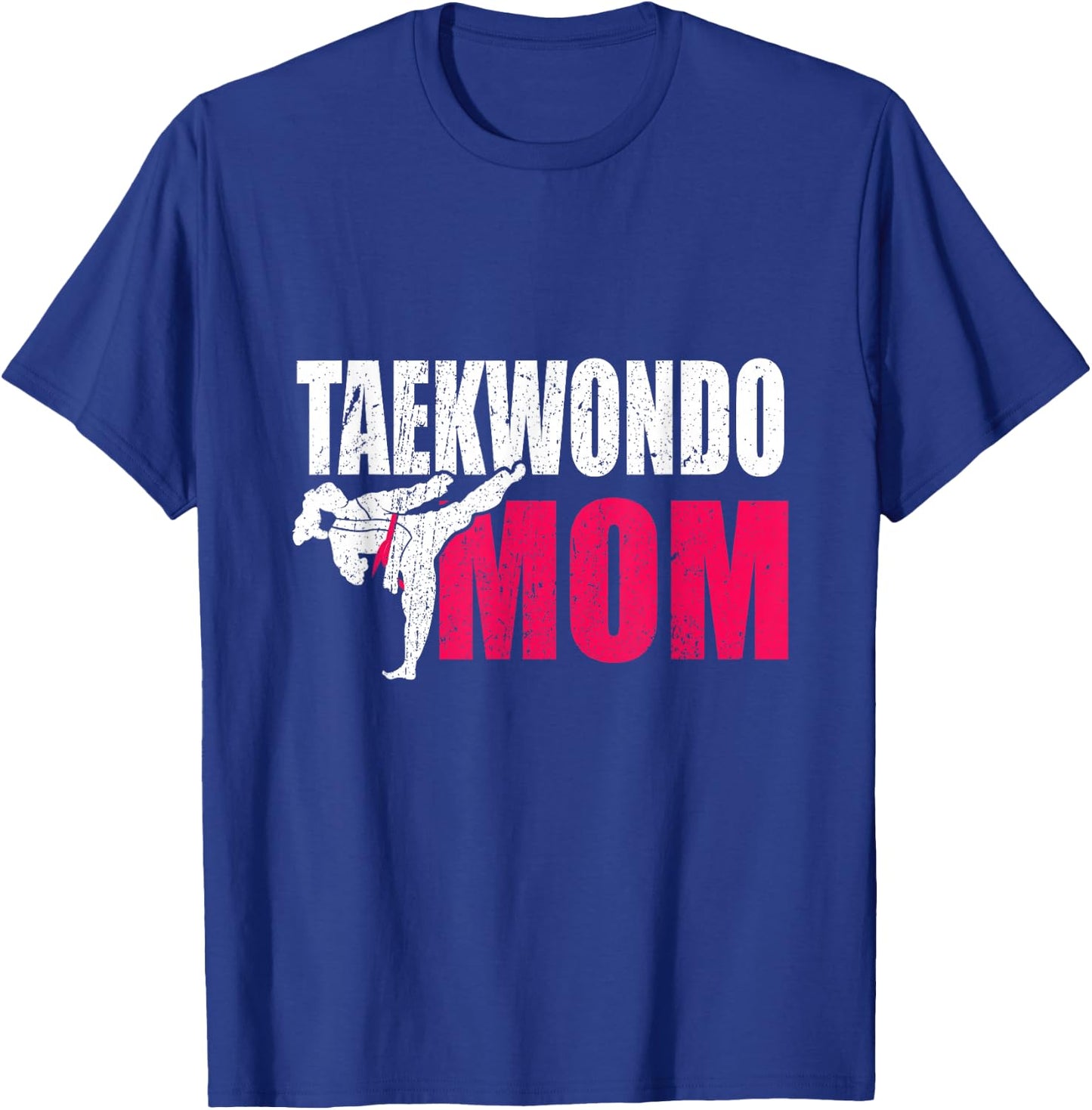 Taekwondo Mom Gift T-Shirt - T-Shirt | Royal