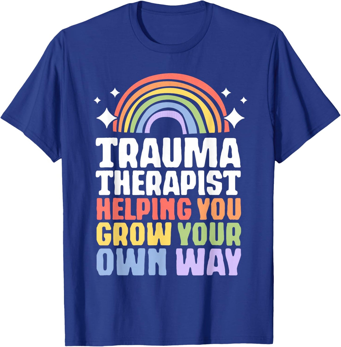 Trauma Therapist PTSD Trauma Therapy EMDR T-Shirt - T-Shirt | Royal
