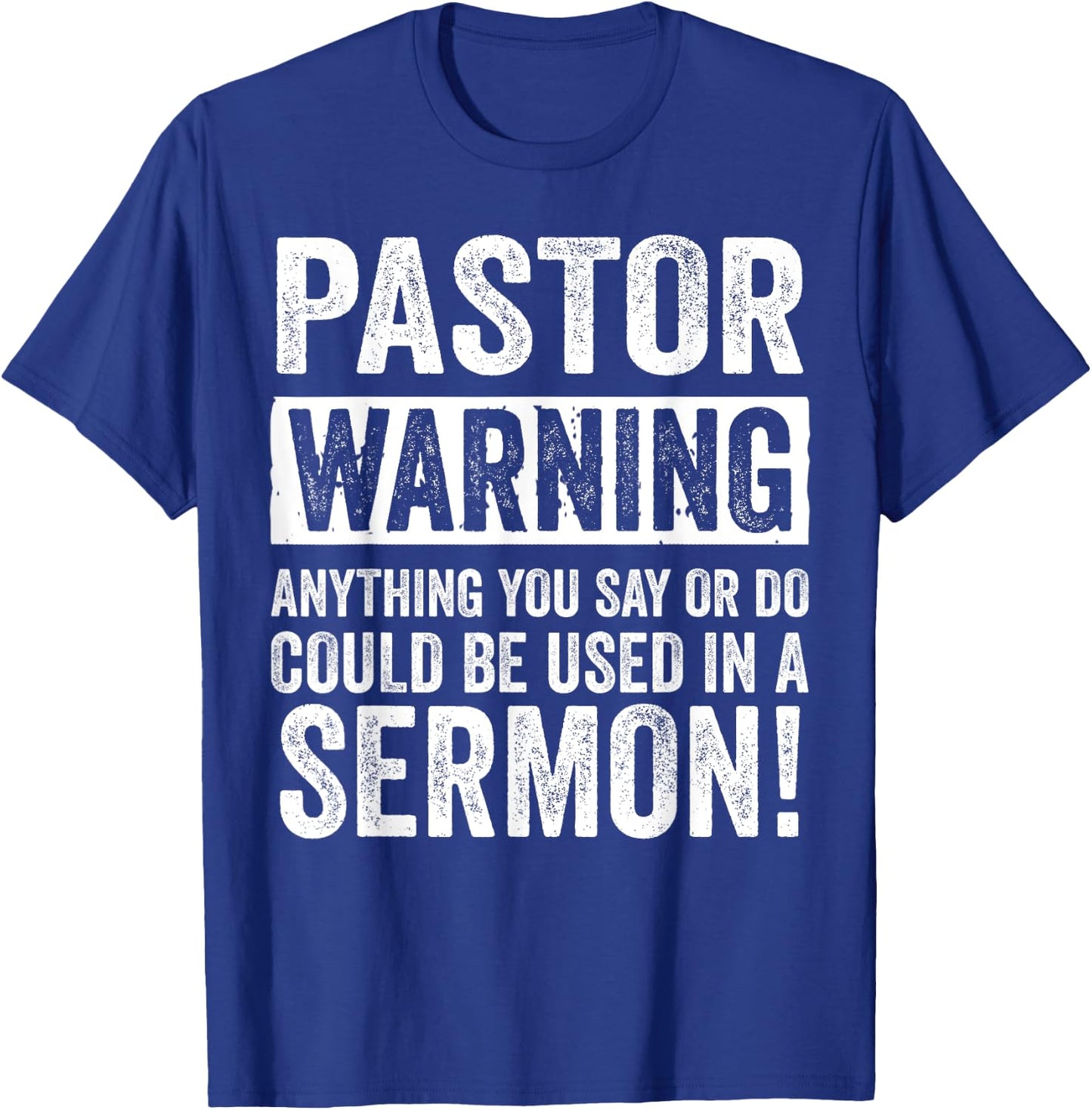 Funny Pastor Gift Religious Preachers Men Women Church T-Shirt - T-Shirt | Royal