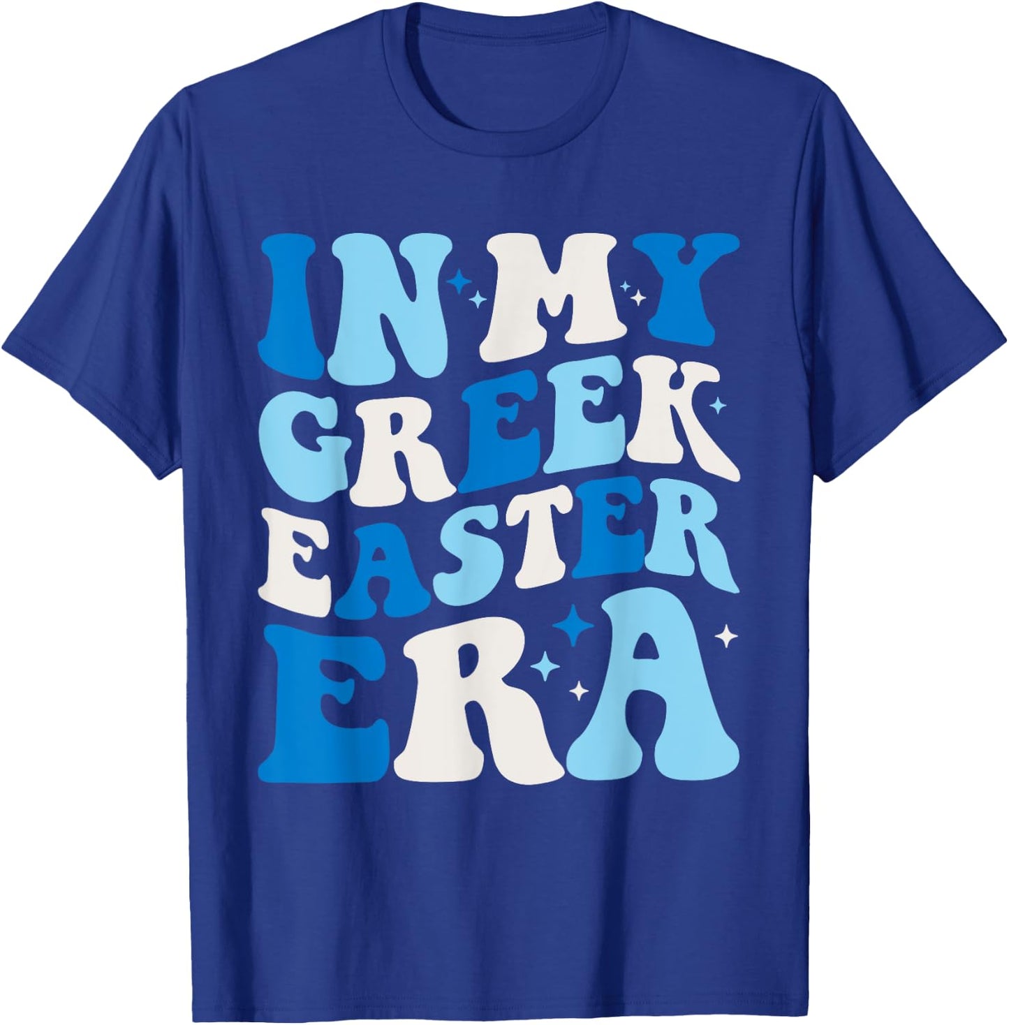 In My Greek Easter Era Funny Retro Groovy Greek Easter T-Shirt - T-Shirt | Royal