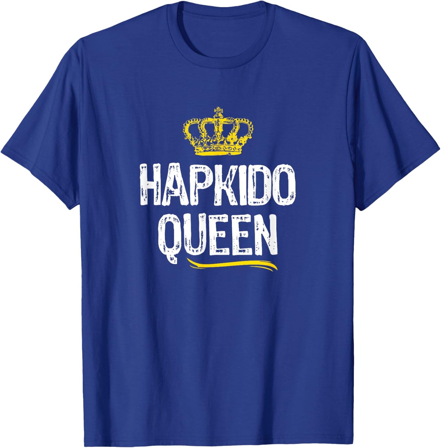 Hapkido Queen Women Girls Martial Arts Funny Cool Gift T-Shirt - T-Shirt | Royal