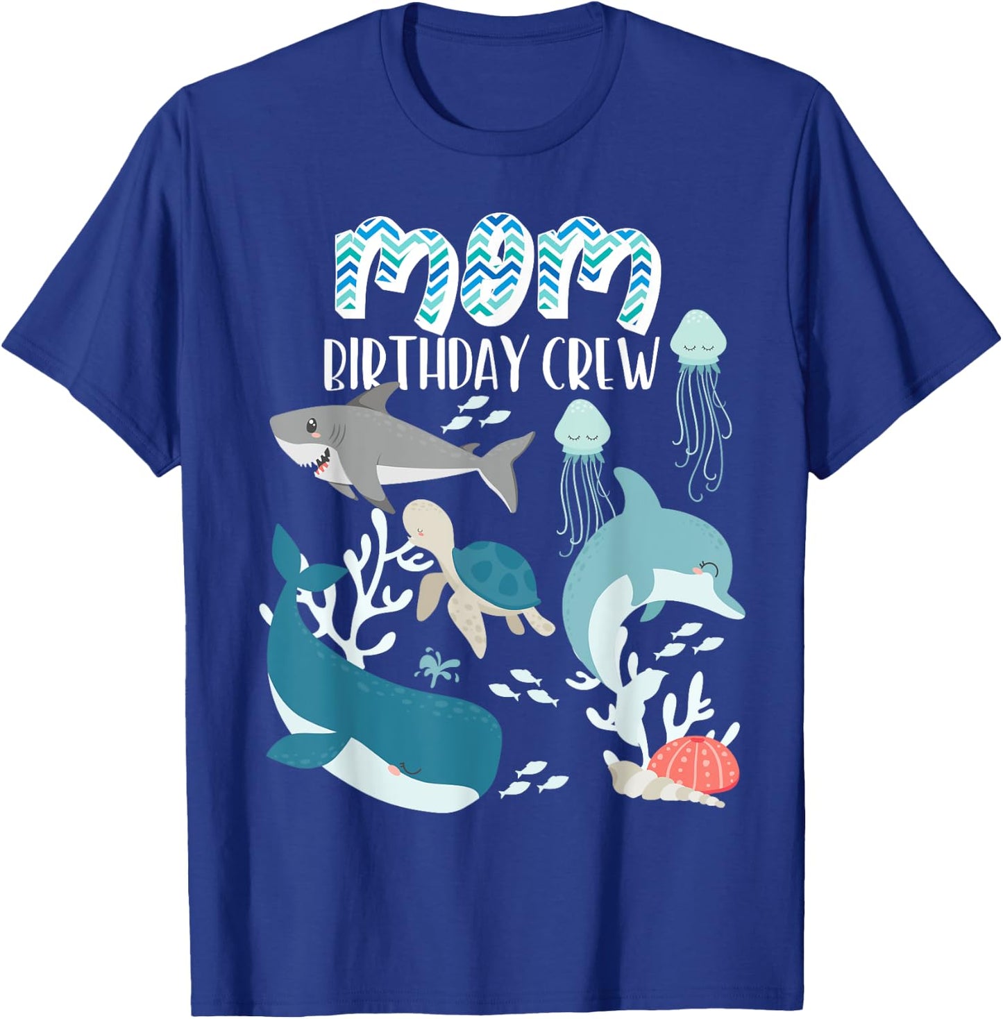 Mom of the Birthday Boy Ocean Sea Animals Birthday Party T-Shirt - T-Shirt | Royal