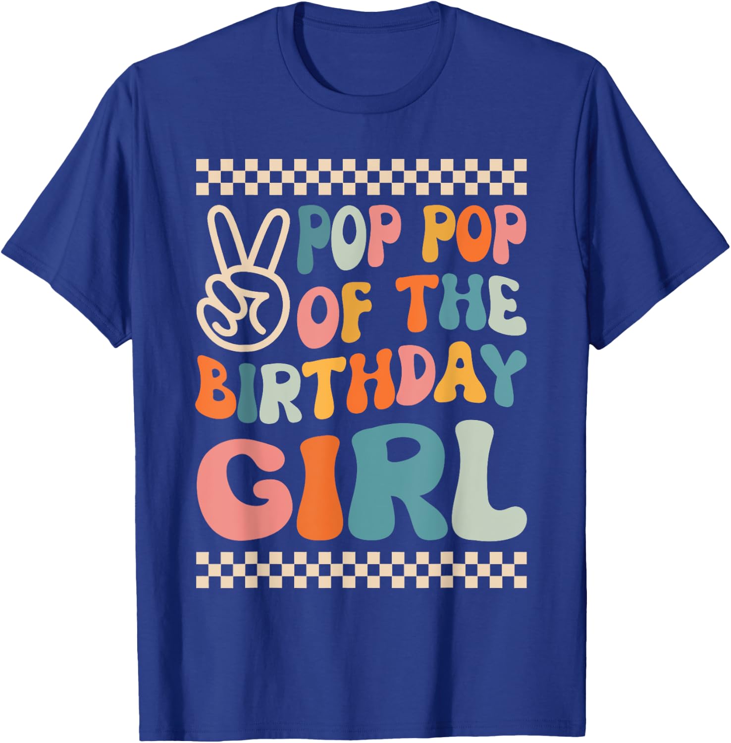 Pop Pop Of The Birthday Girl Groovy Themed Family Matching T-Shirt - T-Shirt | Royal