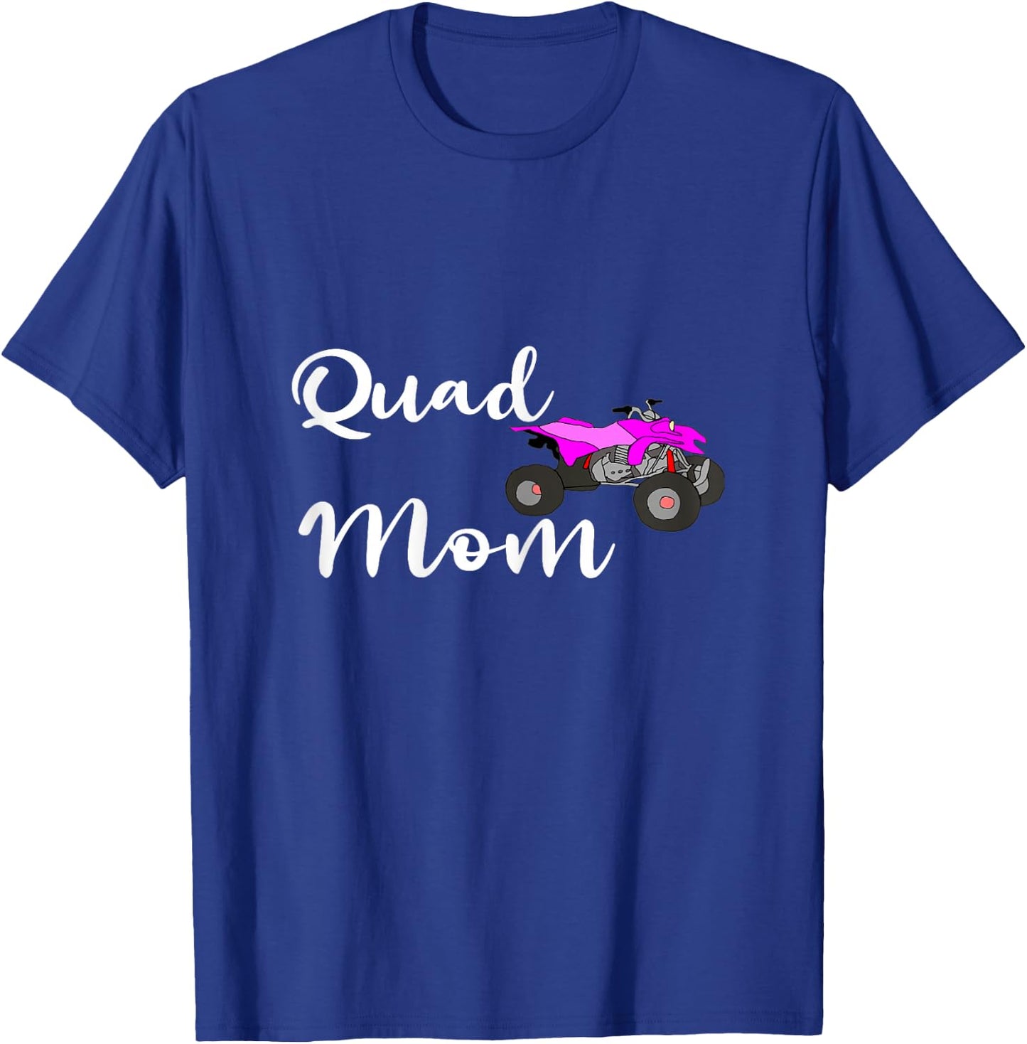 Quad Mom ATV Offroad Biker Mama Four Wheeler Bike Mother T-Shirt - T-Shirt | Royal
